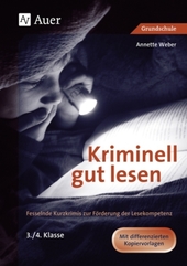 Kriminell gut lesen, 3./4. Klasse