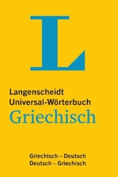 Langenscheidt Universal-Wörterbuch Griechisch - mit Tipps für die Reise