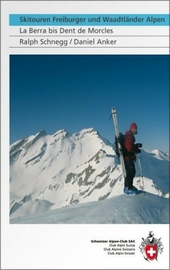 Skitouren Freiburger und Waadtländer Alpen