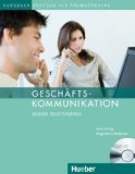 Geschäftskommunikation - Besser Telefonieren: Deutsch als Fremdsprache