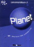 Planet 2. Deutsch für Jugendliche / Planet 2