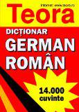 DICTIONAR GERMAN-ROMAN 14000 CUVINTE
