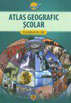 Atlas geografic s,colar clasele IX-XII