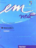 em neu. Ausgabe in drei Bänden. Deutsch als Fremdsprache / em neu 2008 Brückenkurs