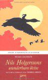 Nils Holgerssons wunderbare Reise. Mit einem Vorwort von Isabel Abedi