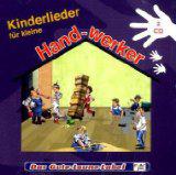 Kinderlieder für kleine Handwerker