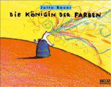 Die Königin der Farben