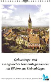 Geburtstags- und evangelischer Namenstagskalender mit Bildern aus Siebenbürgen