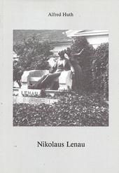 Nikolas Lenau. Ein deutscher Dichter aus dem Banat