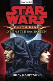 Star Wars(TM) Darth Bane 3