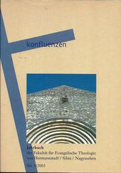 Konfluenzen Nr. 3/2003 - Jahrbuch der Fakultät für Evangelische Theologie von Hermannstadt/Sibiu/Nagyszeben