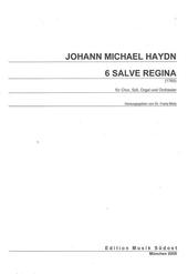 6 Salve Regina (Partitur für Chor, Soli, Orgel und Orchester)