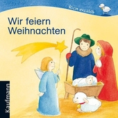 Wir feiern Weihnachten