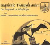 Inquisitio Transylvanica. Das Fragegespiel zu Siebenbürgen