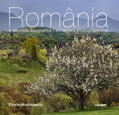 Romania - o amintire fotografica (romana/franceza)