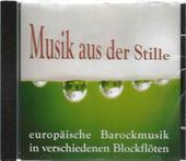 Musik aus der Stille (CD)