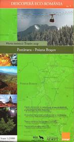 Postavaru - Poiana Brasov : Tourist map 1 : 25 000