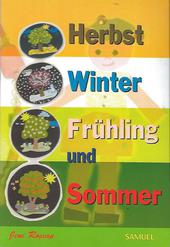 Herbst, Winter, Frühling und Sommer