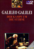 Galileo Galilei - Der Kampf um die Sterne