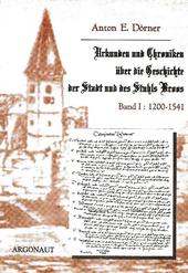 Urkunden und Chroniken über die Geschichte der Stadt und des Stuhls Broos. Band I : 1299-1541.