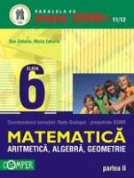 Matematica - Algebra, Geometrie CL VI partea a II a (2011-2012)
