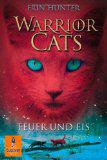 Warrior Cats. Feuer und Eis I, Band 2