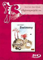 Religionsprojekt zu Leo Lionni"Swimmy"