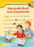 Lesemaus zum Lesenlernen Sammelbände, Band 1: Das große Buch zum Lesenlernen