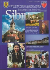 Sibiu : Visitenkarte des Kreises Hermannstadt / Cartea de vizita a Judetului