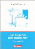 einfach lesen! - Für Lesefortgeschrittene / Niveau 1 - Das fliegende Klassenzimmer