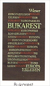 Bukarest Europa erlesen