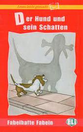 Fabelhafte Fabeln: Der Hund Und Sein Schatten - Book & CD