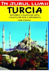 Turcia : ghid turistic
