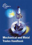 Mechanical and Metal Trades Handbook