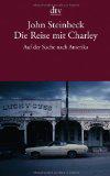 Die Reise mit Charley: Auf der Suche nach Amerika