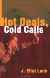 Hot Deals, Cold Calls