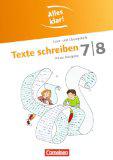 Alles klar! - Deutsch - Sekundarstufe I - Neue Ausgabe / 7./8. Schuljahr - Texte schreiben