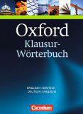 Oxford Klausur-Wörterbuch / B1-C1 - Englisch-Deutsch/Deutsch-Englisch