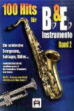 100 Hits für Bb/Eb-Instrumente, Band 2