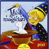 Micul Magician