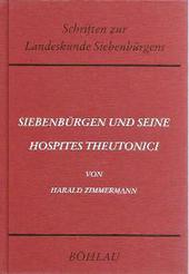 Siebenbürgen und sein Hospites Theutonici