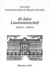 40 Jahre Landsmannschaft 1949/50-1989/90