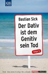 Der Dativ ist dem Genitiv sein Tod - Folge 5