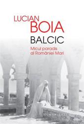 Balcic - Micul paradis al Romaniei Mari
	
Balcic - Micul paradis al Romaniei Mari