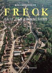 Freck bei Hermannstadt -  Ein Dorf in Siebenbürgen