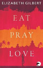 Eat, Pray, Love