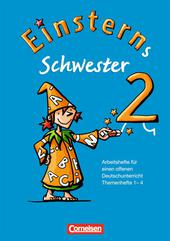 Einsterns Schwester - Sprache und Lesen / 2. Schuljahr - Arbeitshefte für einen offenen Deutschunterricht