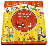 Das große Buch der Kinderlieder mit CD