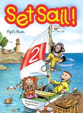 Set Sail!: Pupil's Book Level 2