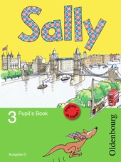 Sally - Ausgabe D für alle BDL außer NRW - Englisch ab Klasse 1 - bisherige Ausgabe / 3. Schuljahr - Pupil's Book